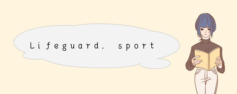 Lifeguard, sportscaster, movie star, gover